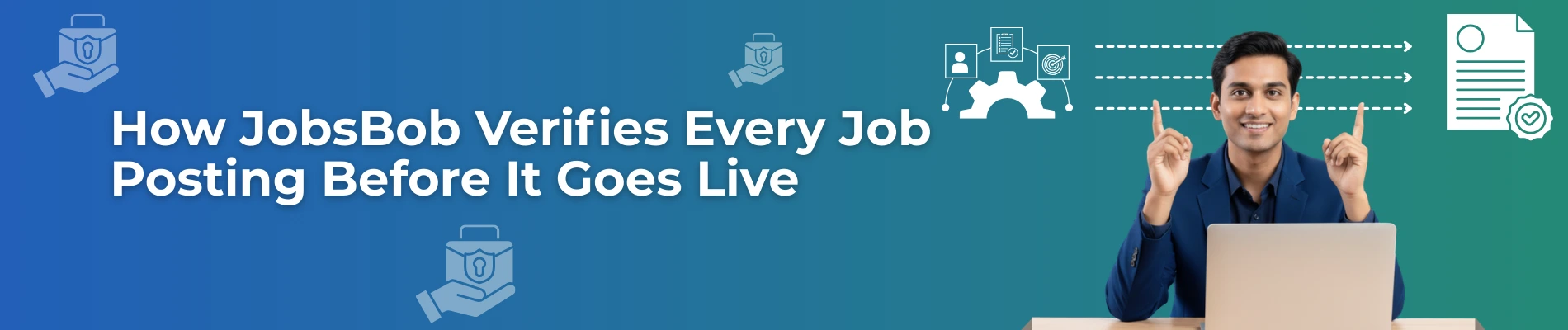 How JobsBob Verifies Every Job Post Before It Goes Live