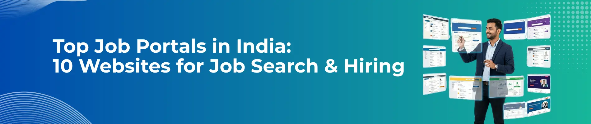 Top Job Portals in India: 10 Websites for Job Search & Hiring