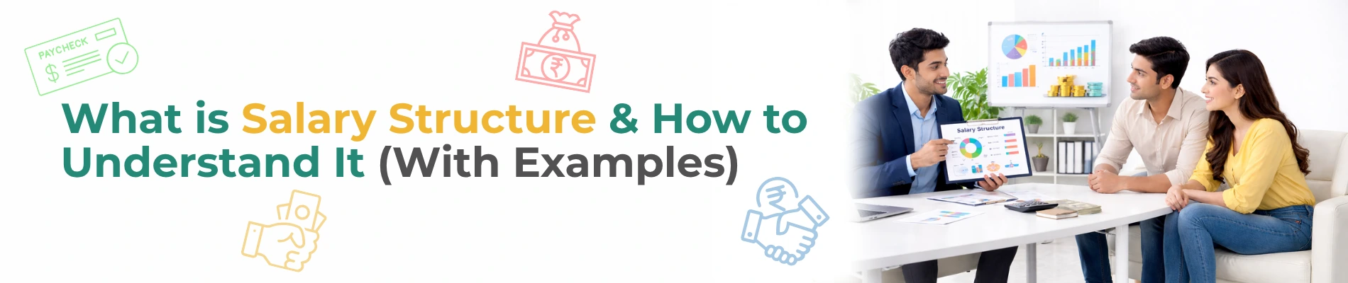 What is Salary Structure & How to Understand It (With Examples)